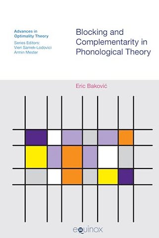 Blocking and Complementarity in Phonological Theory