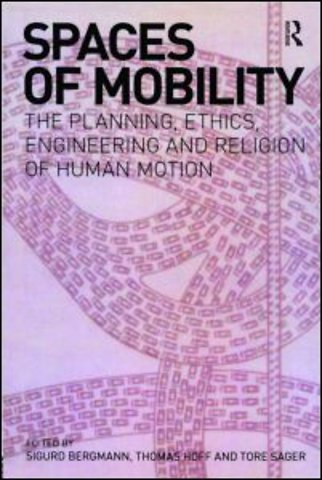 Spaces of Mobility