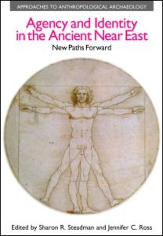 Agency and Identity in the Ancient Near East