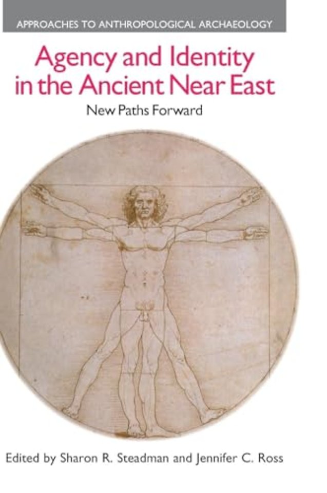 Agency and Identity in the Ancient Near East