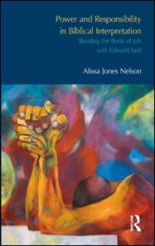 Power and Responsibility in Biblical Interpretation
