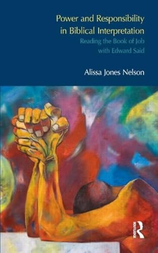Power and Responsibility in Biblical Interpretation