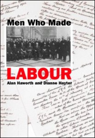 Men Who Made Labour