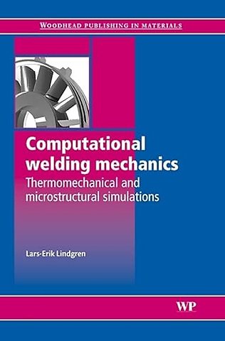 Computational Welding Mechanics