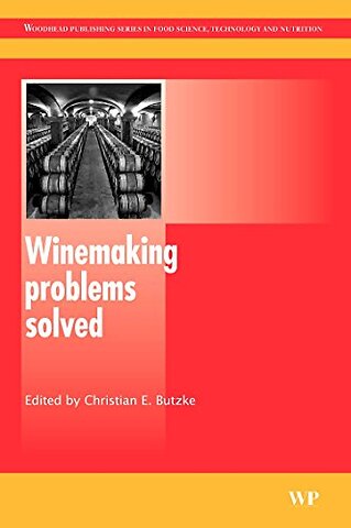 Winemaking Problems Solved
