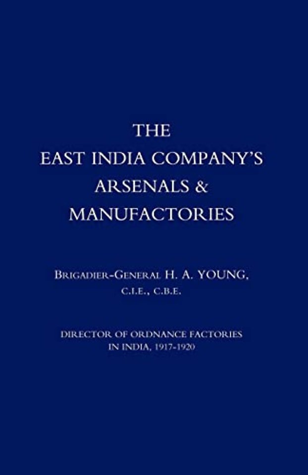 East India Company's Arsenals and Manufactories