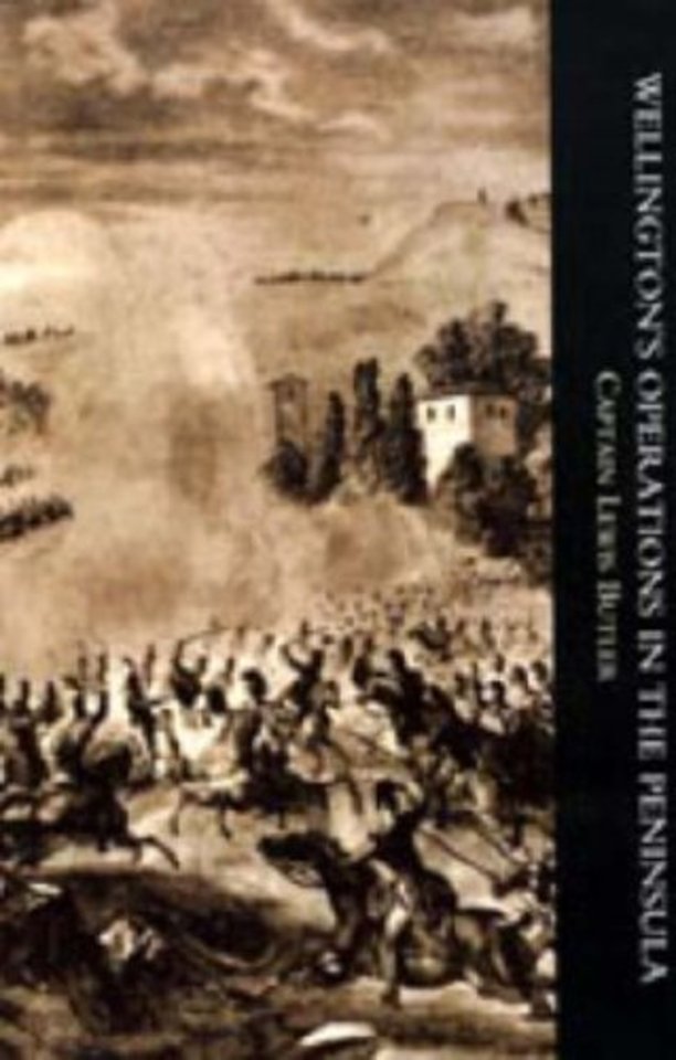 Wellington's Operations in the Peninsula 1808-1814