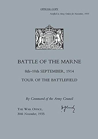 Battle of the Marne 8th-10th September 1914, Tour of the Battlefield