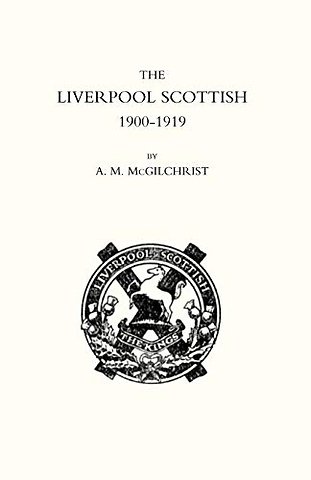 Liverpool Scottish 1900-1919