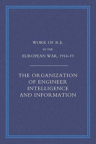 Work of the Royal Engineers in the European War 1914-1918