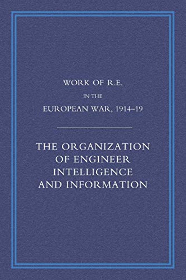 Work of the Royal Engineers in the European War 1914-1918