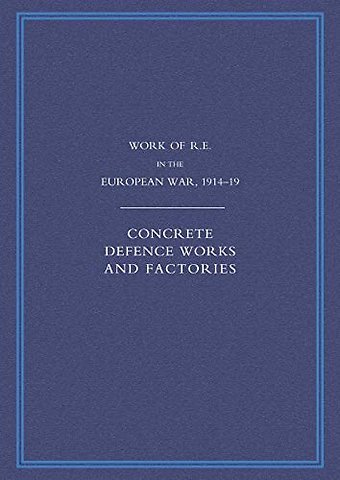 Work of the Royal Engineers in the European War 1914-1918