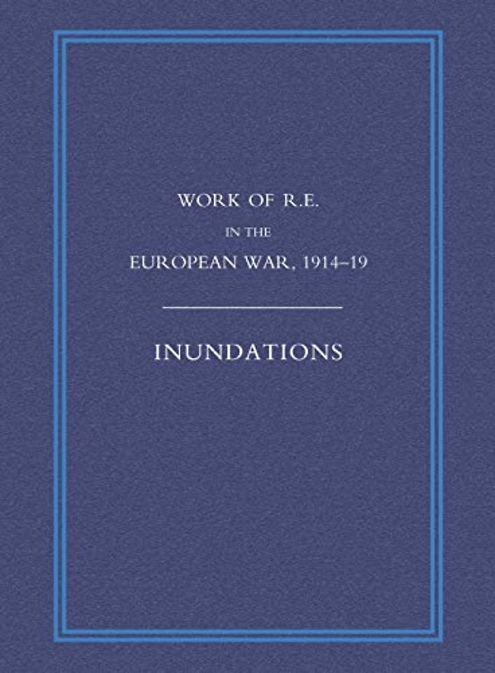 Work of the Royal Engineers in the European War 1914-1918