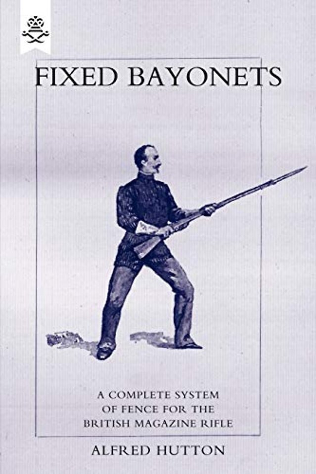 Fixed Bayonets