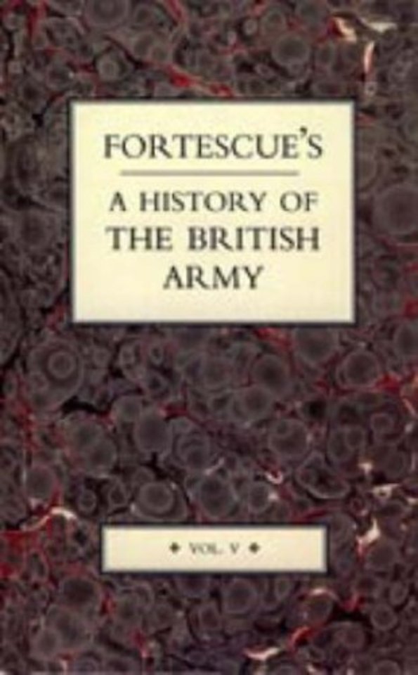 Fortescue's History of the British Army