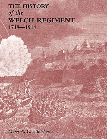 History of the Welch Regiment