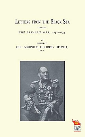 Letters from the Black Sea During the Crimean War