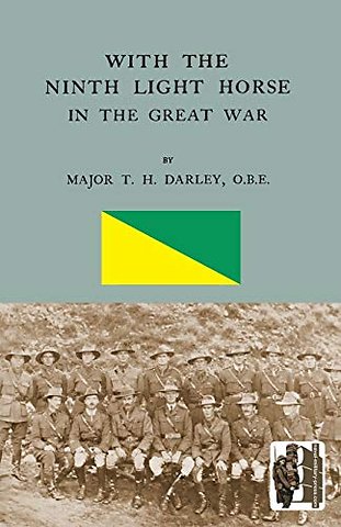 With the Ninth Light Horse in the Great War