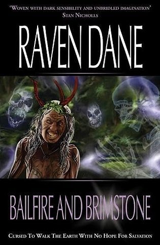 Bailfire and Brimstone