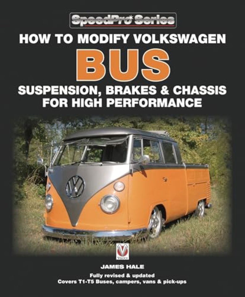How to Modify Volkswagen Bus Suspension, Brakes & Chassis for High Performance