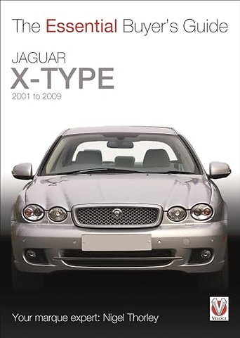 Jaguar X-Type – 2001 to 2009