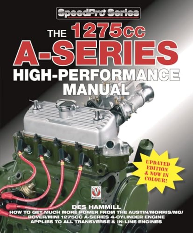 The 1275cc A-Series High Performance Manual