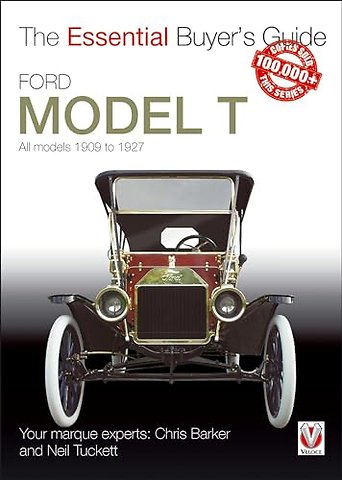 Ford Model T - All Models 1909 to 1927