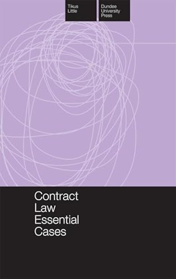 Contract Law Essential Cases