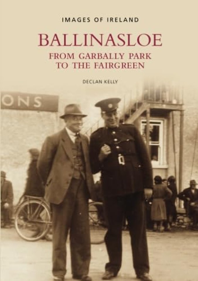 Ballinasloe from Garbally Park to the Fairgreen