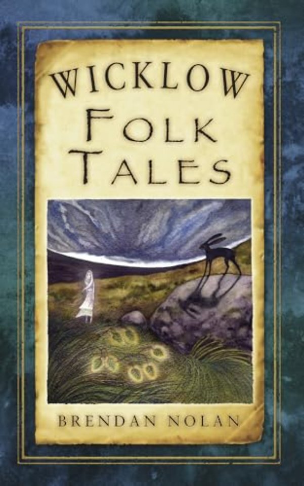 Wicklow Folk Tales