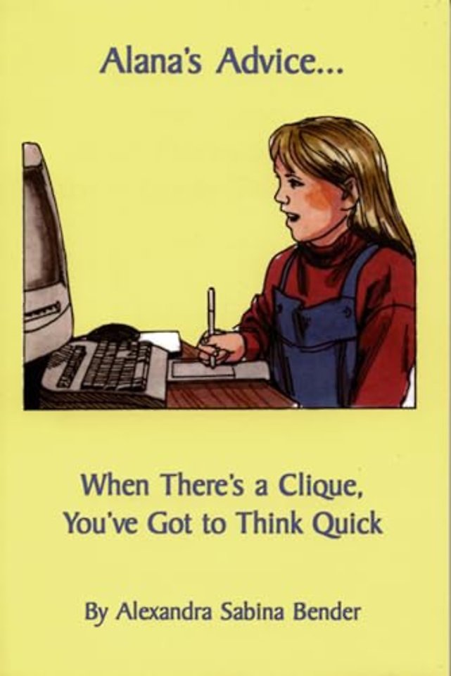 Alana's Advice...