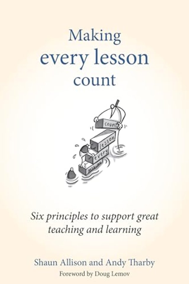 Making Every Lesson Count
