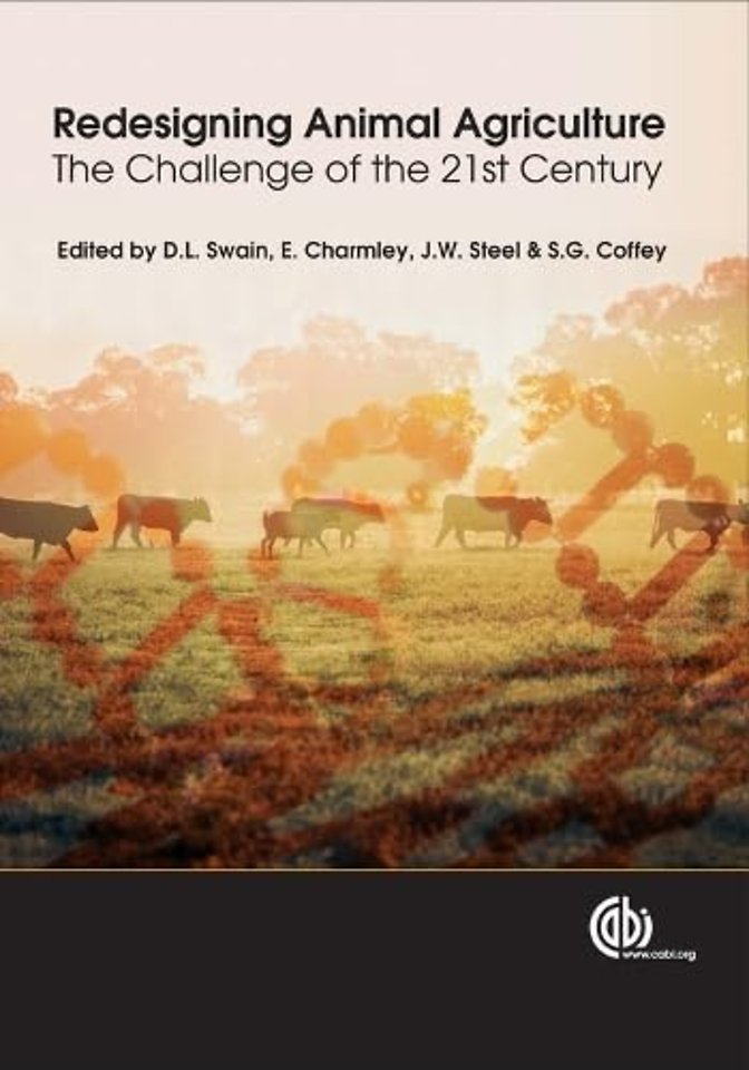 Redesigning Animal Agriculture – The Challenge of the 21st Century