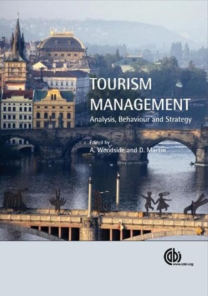 Tourism Management – Analysis, Behaviour and Strategy