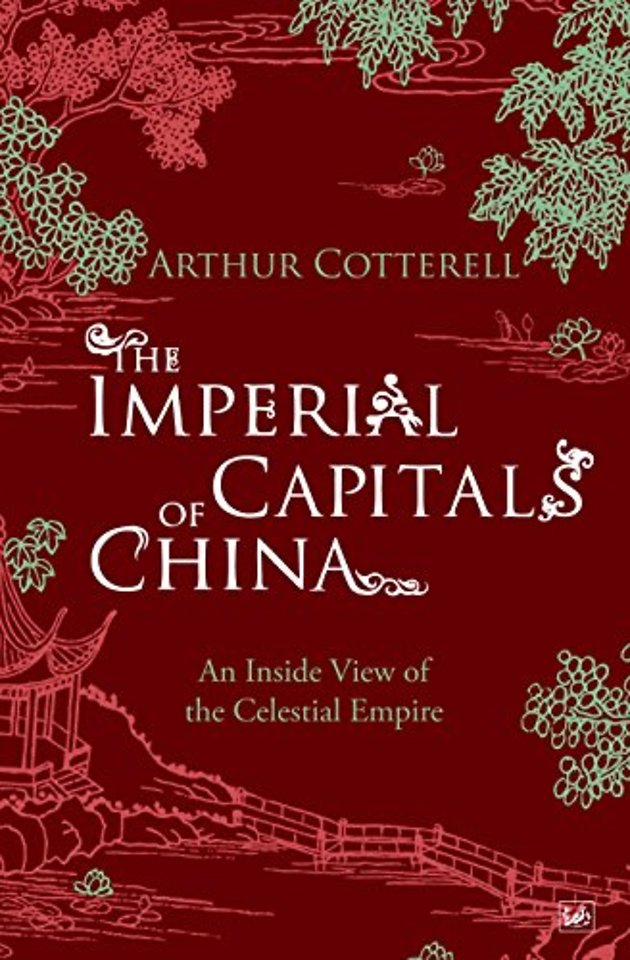 The Imperial Capitals of China