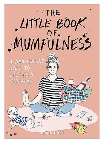 The Little Book of Mumfulness