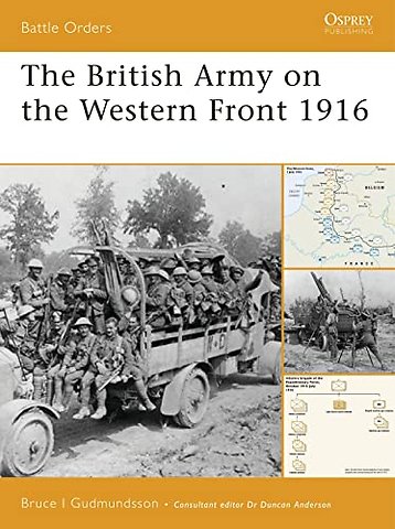 The British Army on the Western Front 1916