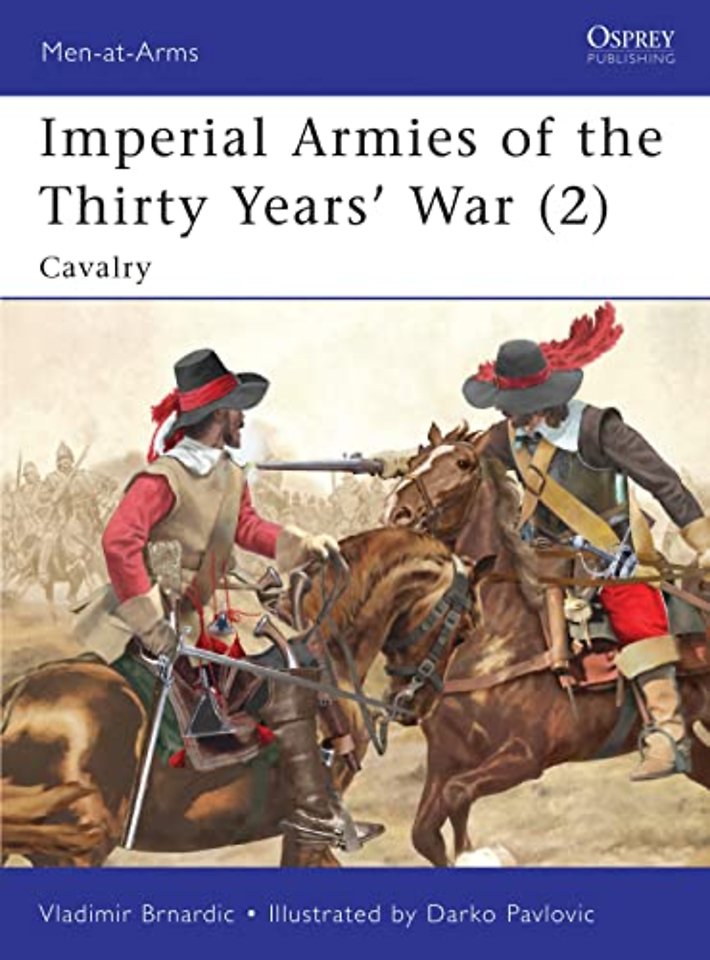 Imperial Armies of the Thirty Years' War
