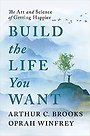 Build the Life You Want