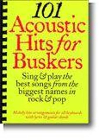 101 Acoustic Hits For Buskers