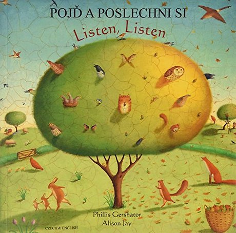 Listen, Listen in Czech and English
