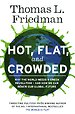 Hot, Flat and Crowded