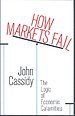 How Markets Fail How Markets Fail