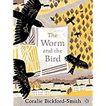 The Worm and the Bird