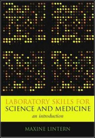 Laboratory Skills for Science and Medicine