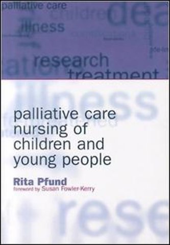 Palliative Care Nursing of Children and Young People