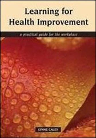 Learning for Health Improvement