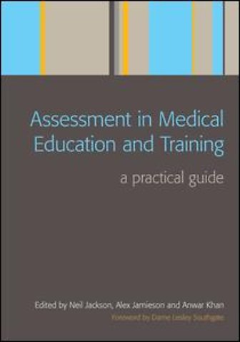 Assessment in Medical Education and Training