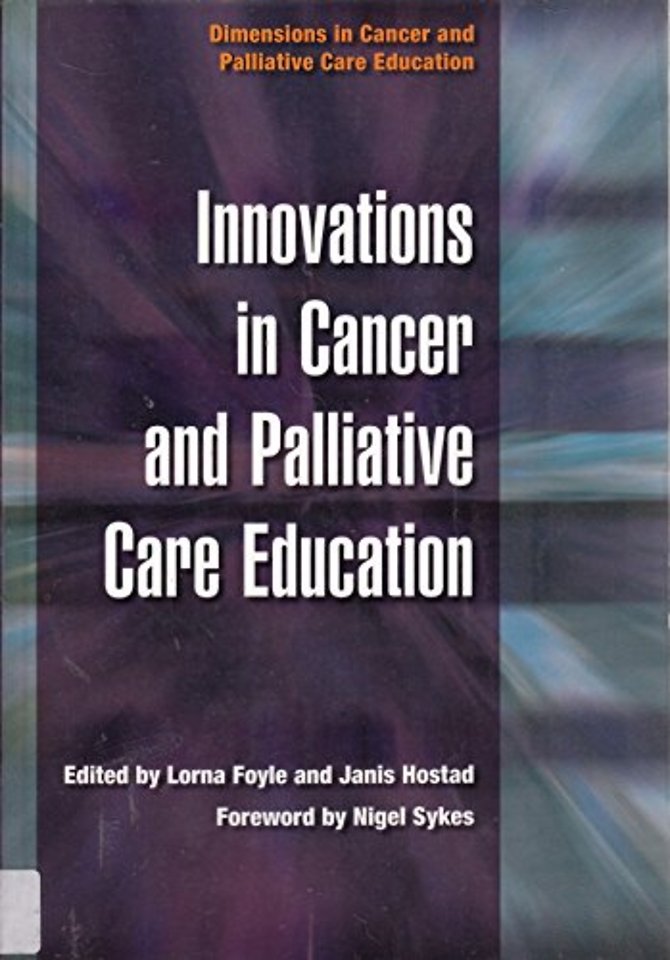 Innovations in Cancer and Palliative Care Education