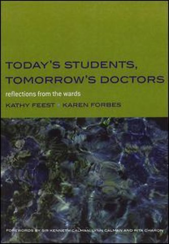 Today's Students, Tomorrow's Doctors
